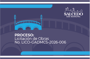 Construcción del puente sobre el Río Cutichi – Proceso: Licitación de Obras No. LICO-GADMCS-2026-006